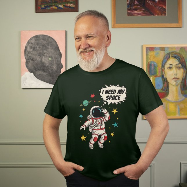 Camiseta El astronauta "Necesito mi espacio" diseño diverti (Subido por el creador)
