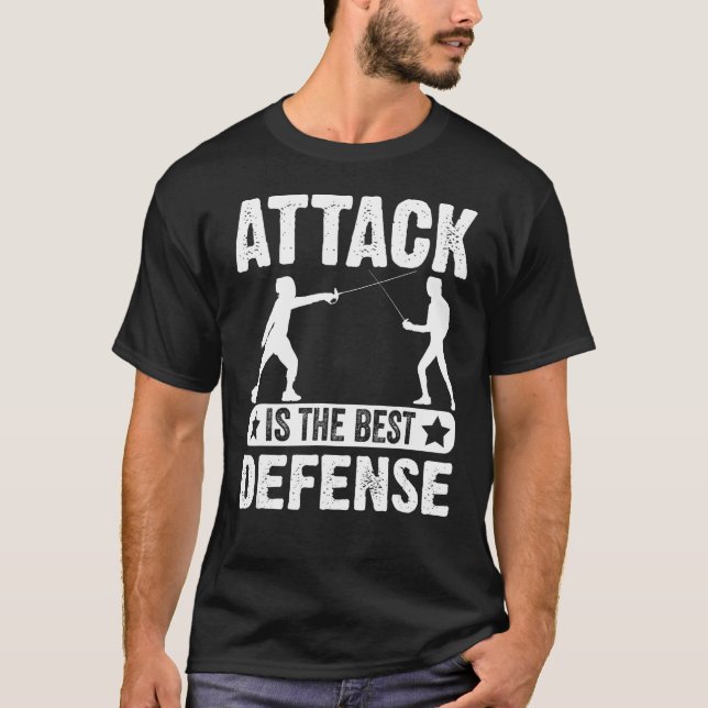 Camiseta El Ataque Es La Mejor Defensa Que Esgrimo (Anverso)