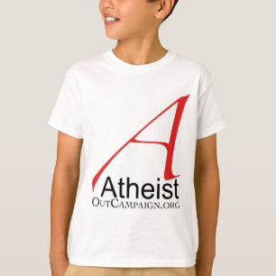 Camiseta El ateo hacia fuera hace campaña
