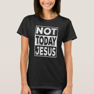 Camiseta El ateo satánico cristiano no Jesús de hoy
