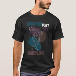 Camiseta El atleta de discus Throwers Donu2019t ha terminad
