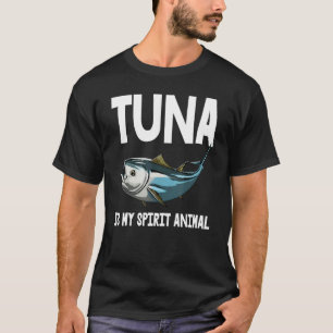 Camiseta El atún es mi animal espiritual pesca en alta mar