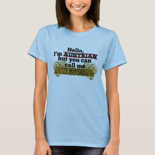 Camiseta El austriaco, pero me llama impresionante