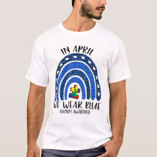 Camiseta El Autismo Arcoiris En Abril Se Vio El Autismo Azu