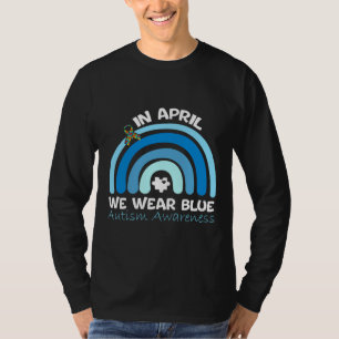 Camiseta El Autismo Arcoiris En Abril Se Vio El Autismo Azu