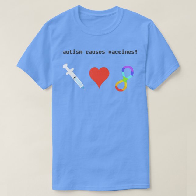 Camiseta El autismo causa vacunas (Diseño del anverso)