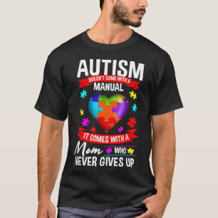 Camiseta El Autismo De La Madre El Autismo Viene Con Un Aco