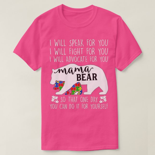 Camiseta El autismo de las mujeres, mamá, oso, hablaré de d (Diseño del anverso)