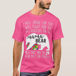 Camiseta El autismo de las mujeres, mamá, oso, hablaré de d
