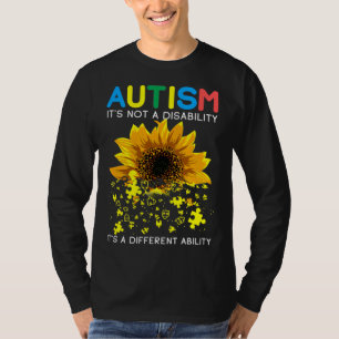 Camiseta El Autismo Del Girasol No Es Una Discapacidad Es U