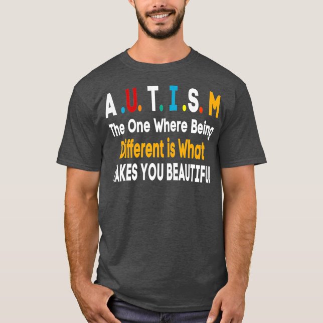 Camiseta El autismo, donde ser diferente autista (Anverso)