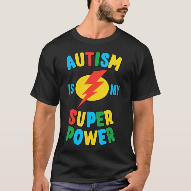 Camiseta El autismo-El autismo es mi superpoder (Anverso)