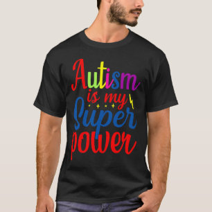 Camiseta El autismo es mi súper poder conciencia del autism
