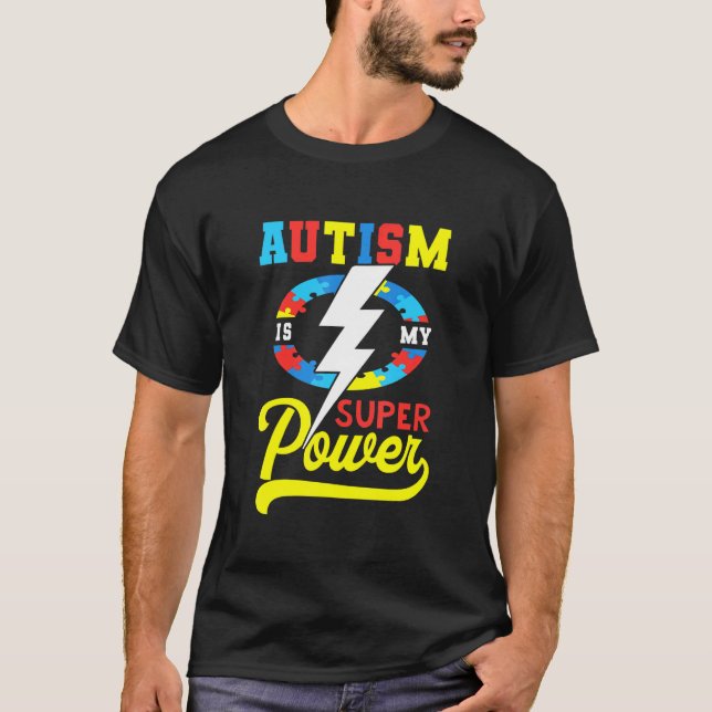 Camiseta El Autismo Es Mi Super Poder Día del Orgullo Autis (Anverso)