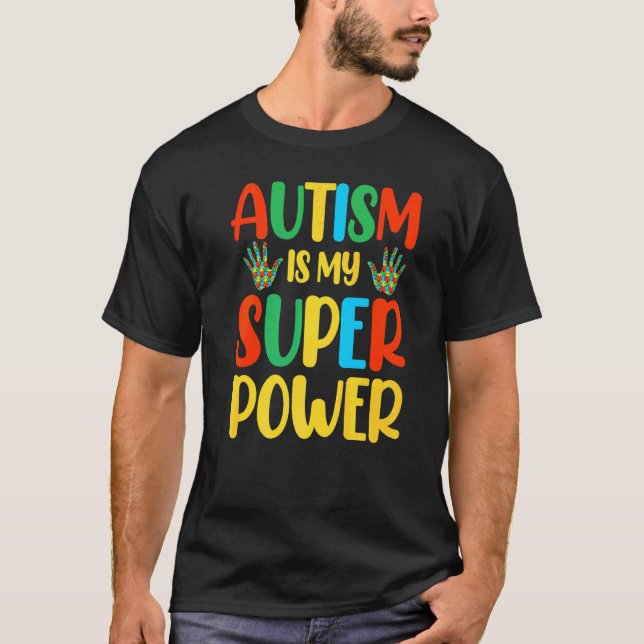 Camiseta El Autismo Es Mi Superpoder (Anverso)