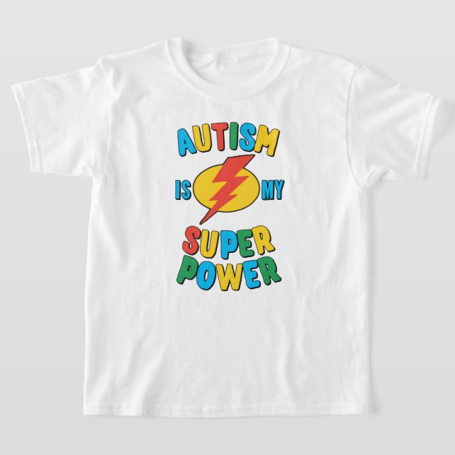Camiseta El Autismo Es Mi Superpoder (Distribución)