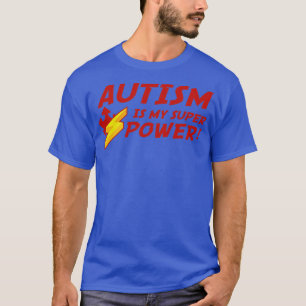 Camiseta El autismo es mi superpoder 2