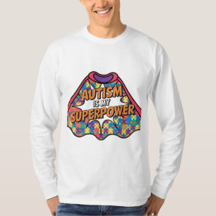 Camiseta El autismo es mi superpoder - Conciencia del autis