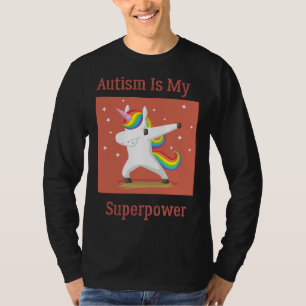 Camiseta El autismo es mi superpoder matando a Chicas unico