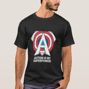 Camiseta El autismo es mi superpoder Motivacional Concienci