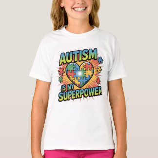 Camiseta El Autismo Es Mi Superpotencia - El Corazón De Rom