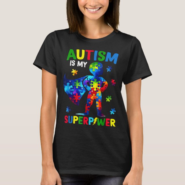 Camiseta El autismo es un superpoder conciencia del autismo (Anverso)
