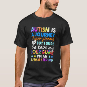 Camiseta El autismo es un viaje Orgullo autista padrastro a