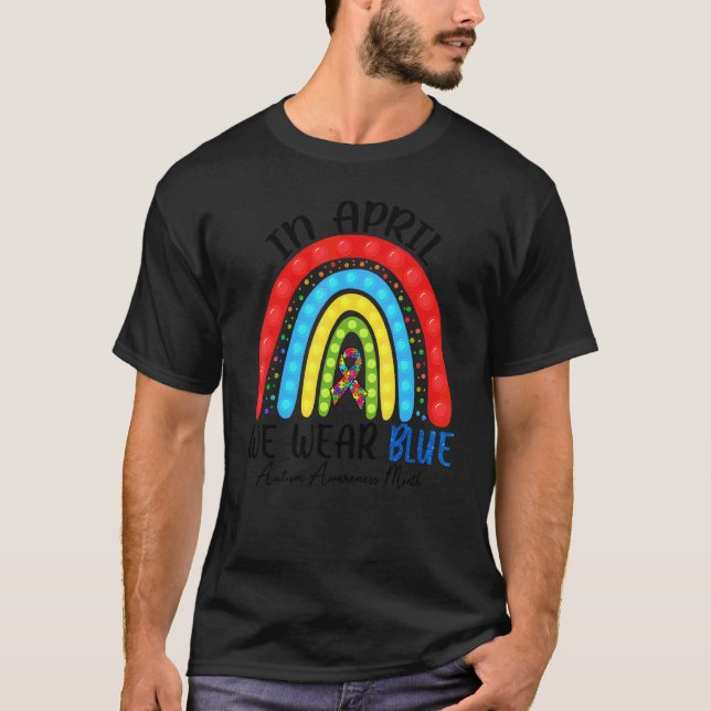 Camiseta El Autismo Fidget Rainbow En Abril Usamos Autismo  (Anverso)