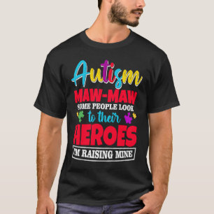 Camiseta El Autismo Hizo Que La Gente Buscara A Sus Héroes 