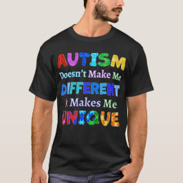 CAMISETA EL AUTISMO ME HACE ÚNICO