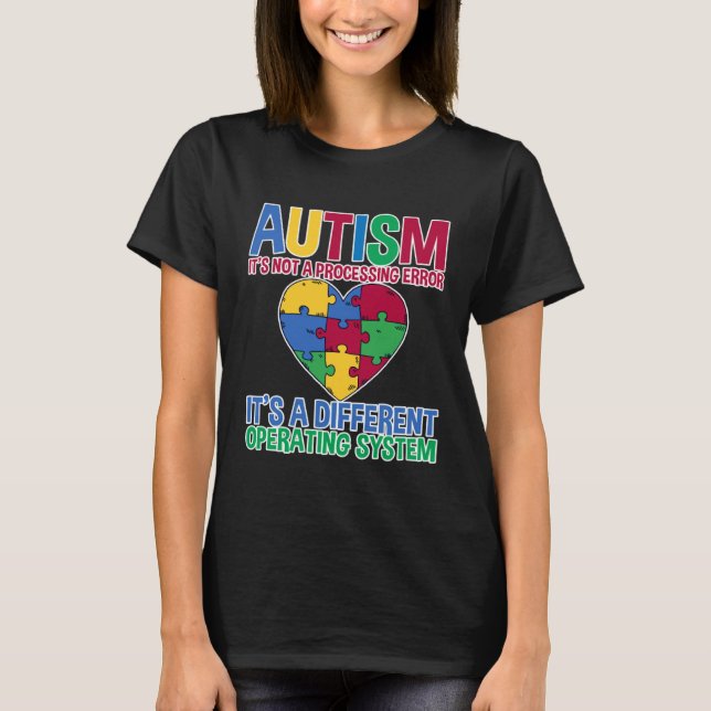 Camiseta El autismo no es un error de procesamiento (Anverso)