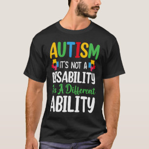 Camiseta El autismo no es una discapacidad, es una habilida