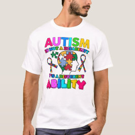 Camiseta El autismo no es una discapacidad, es una habilida