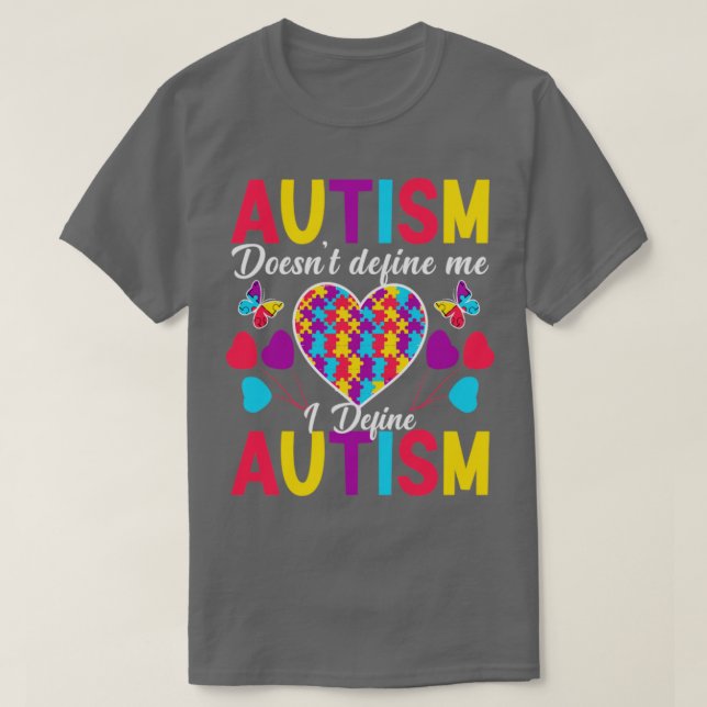Camiseta El autismo no me define Yo defino el autismo Autis (Diseño del anverso)