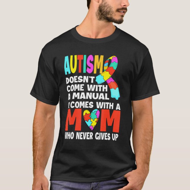 Camiseta El autismo no viene con conocimiento manual de aut (Anverso)