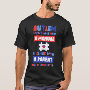 Camiseta El Autismo No Viene Con Un Manual