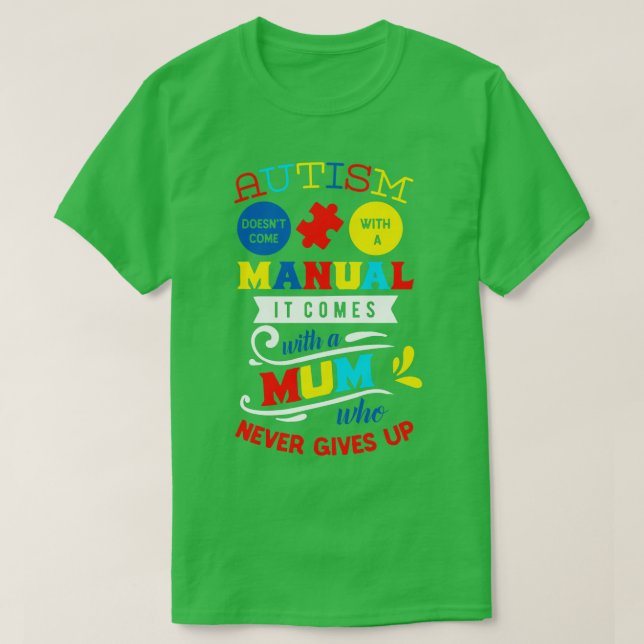 Camiseta El autismo no viene con un manual (Diseño del anverso)