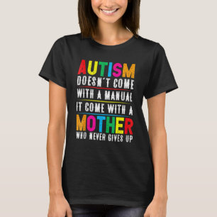 Camiseta El Autismo No Viene Con Un Manual