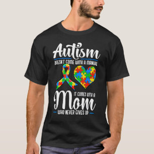 Camiseta El Autismo No Viene Con Un Manual 1