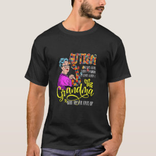 Camiseta El Autismo No Viene Con Un Manual Abuela Que Nunc