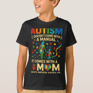 Camiseta El autismo no viene con un manual de conciencia so