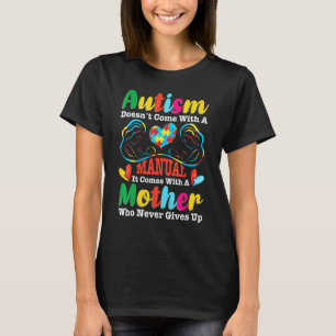 Camiseta El autismo no viene con un manual, viene con una