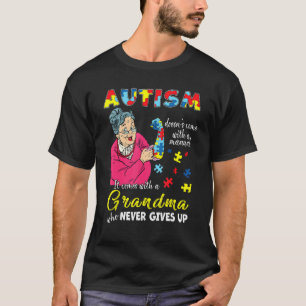Camiseta El autismo no viene con una abuela manual que neve
