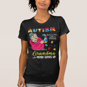 Camiseta El autismo no viene con una abuela manual que neve