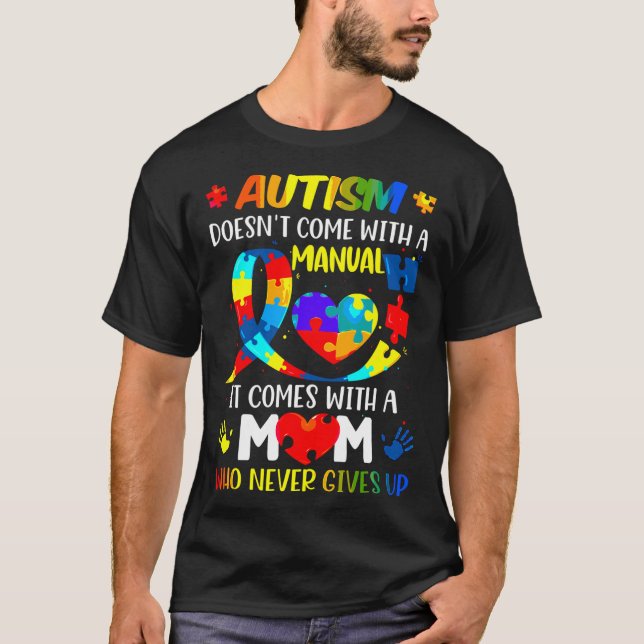 Camiseta El Autismo Que Mamá Viene Con El Autismo Manual De (Anverso)