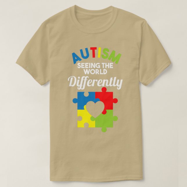 Camiseta El Autismo Ve El Mundo De Manera Diferente (Diseño del anverso)