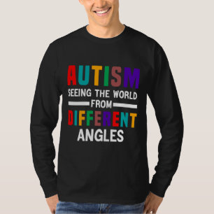 Camiseta El Autismo Viendo El Mundo Desde Diferentes Ángulo