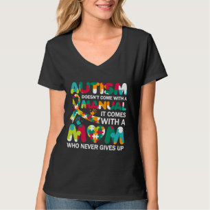 Camiseta El Autismo Viene Con Un Manual Que Viene Con Un Mo