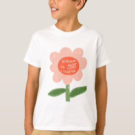 Camiseta El autocuidado no es egoísta
