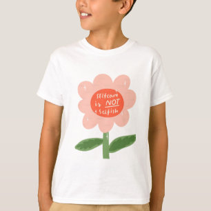 Camiseta El autocuidado no es egoísta